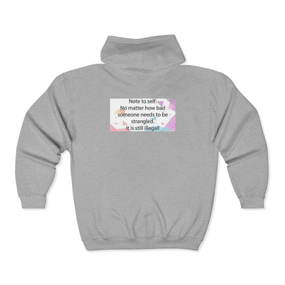 Note to Self Unisex Full Zip Hoodie