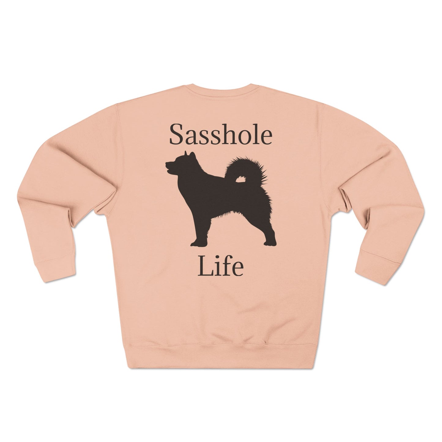 Sasshole Life Unisex Crewneck Sweatshirt