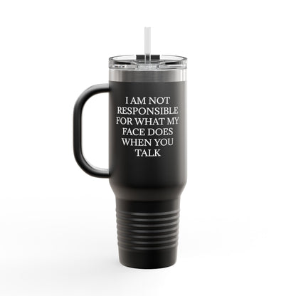When You Talk Insulated Travel Mug