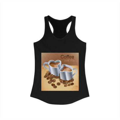 Coffee With Love Women's Racerback Tank