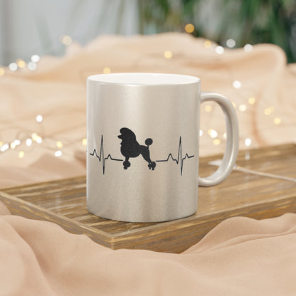 My Heart Beats For Poodles Metallic Coffee Mug