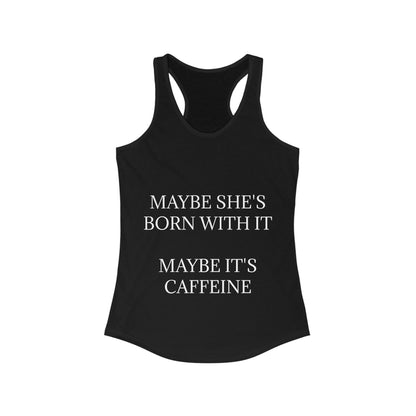 Born With It Women's Racerback Tank