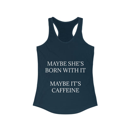 Born With It Women's Racerback Tank