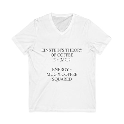 Einstein's Theory Of Coffee Unisex Short Sleeve V-Neck Tee
