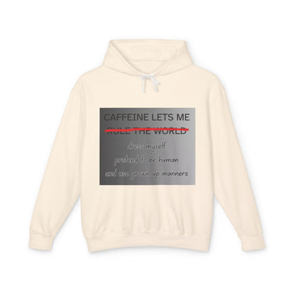 Caffiene Lets Me Unisex Lightweight Hoodie
