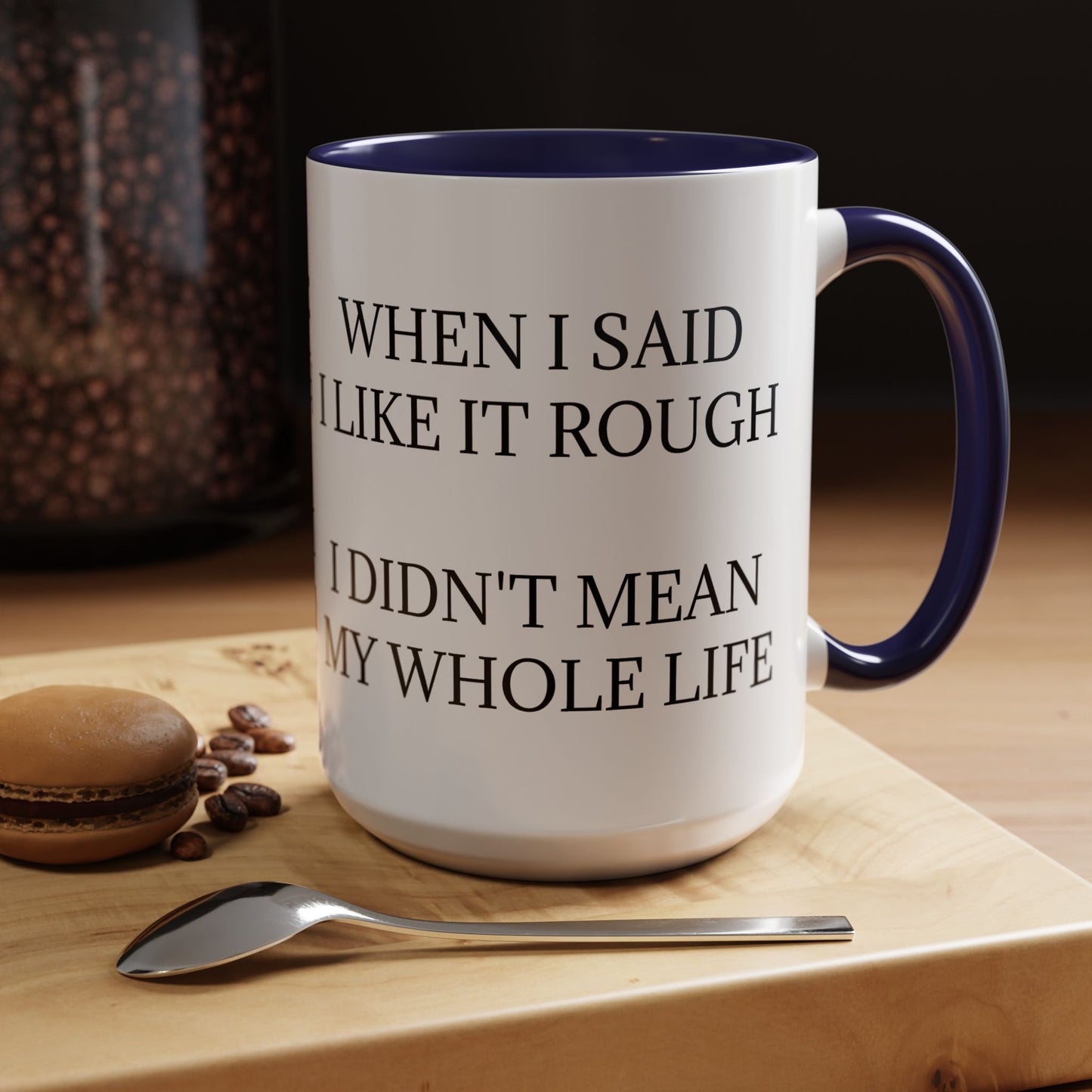 Like It Rough 2-Tone Coffee Mug