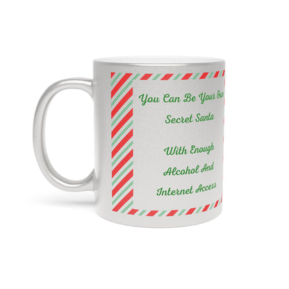 Your Own Secret Santa Metallic Coffee Mug