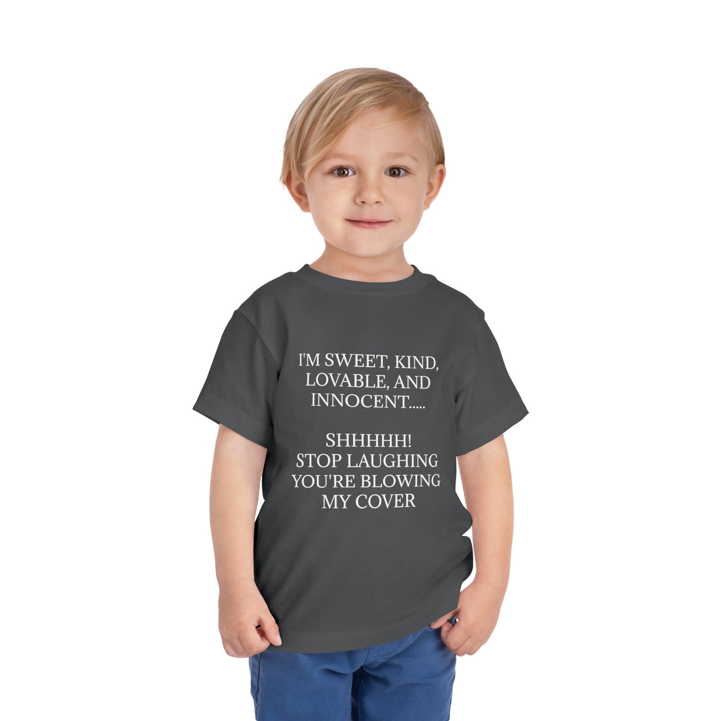 Blowing My Cover Toddler Unisex Short Sleeve Crewneck Tee