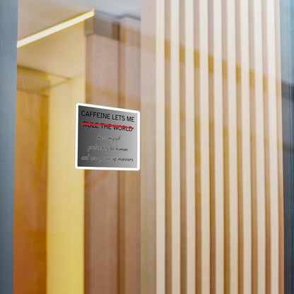 Caffeine Lets Me Vinyl Decal