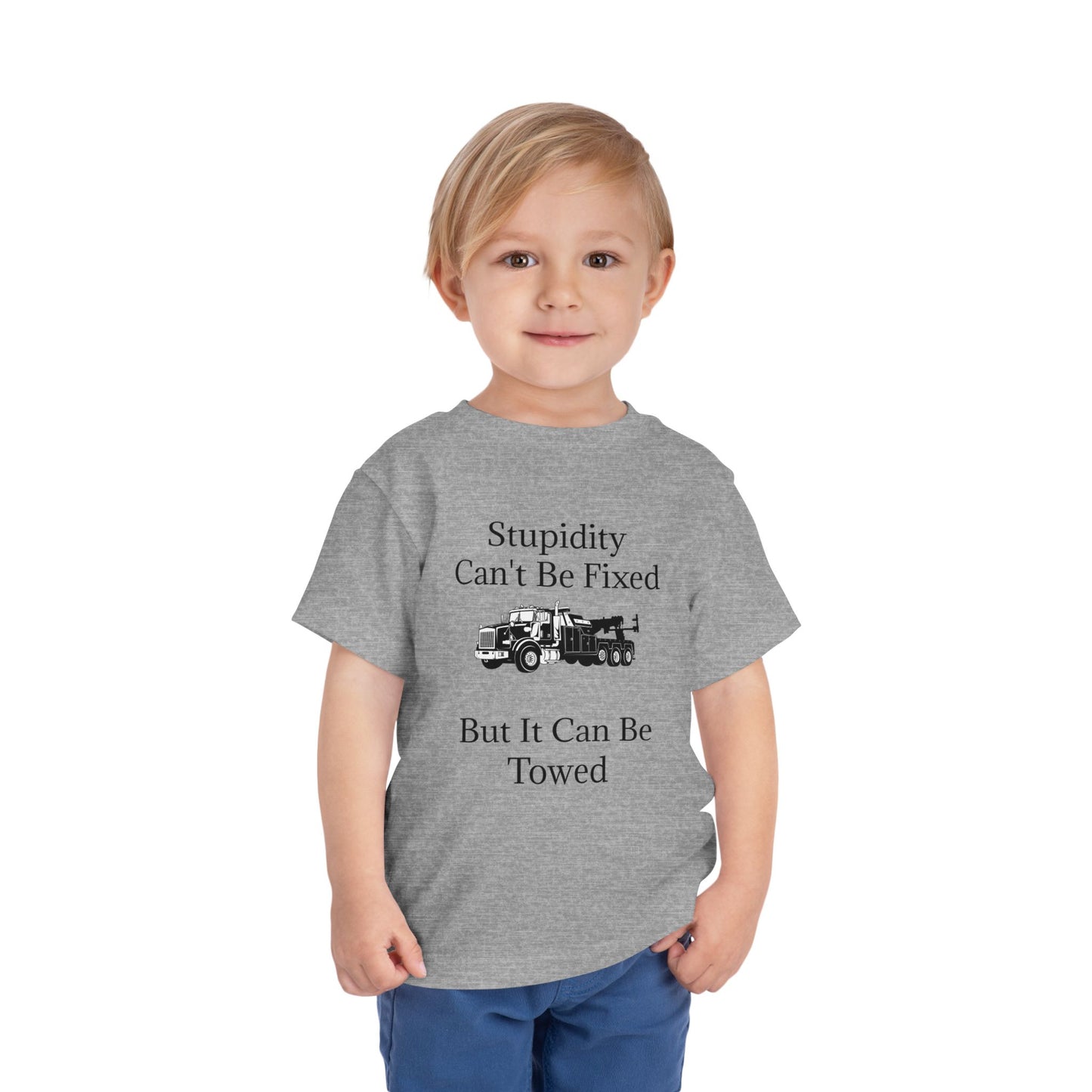 Stupidity Heavy Tow Truck Toddler Unisex Short Sleeve Crewneck Tee