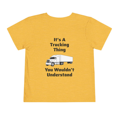 Trucking Thing Toddler Unisex Short Sleeve Crewneck Tee