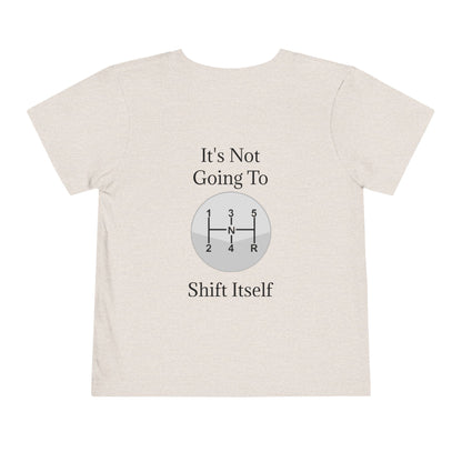 Shift Itself Toddler Unisex Short Sleeve Crewneck Tee