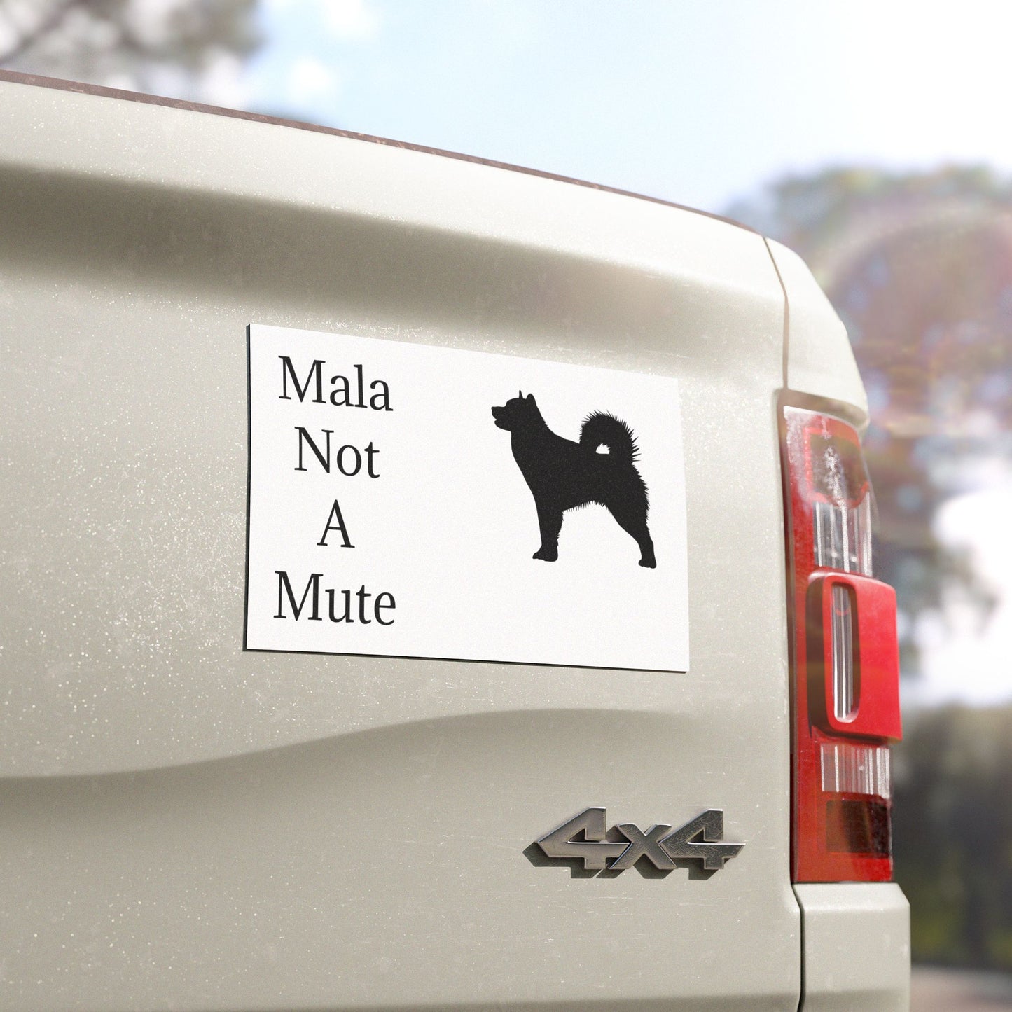 Mala-Not-A-Mute Indoor/Outdoor Magnet