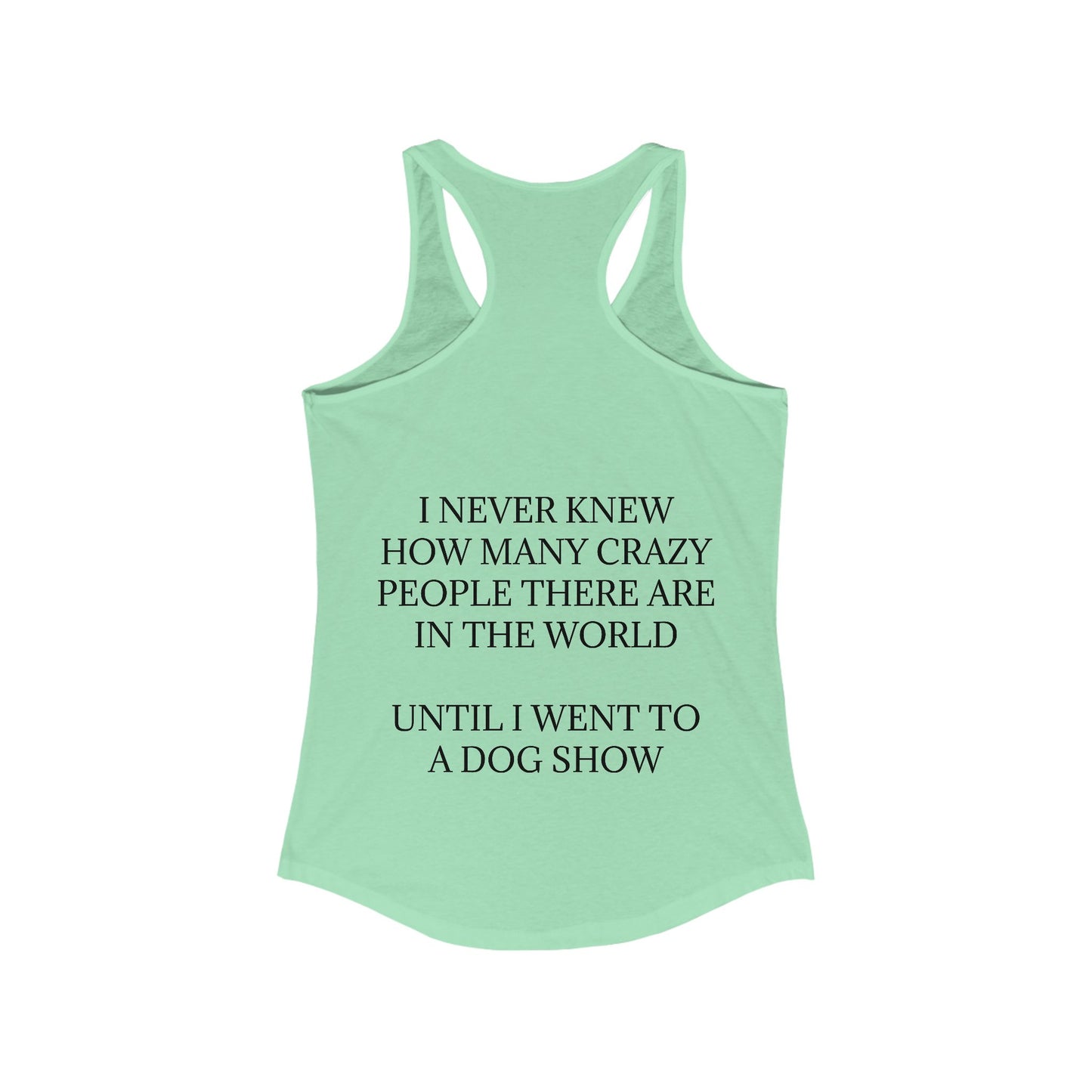 Never Knew Women's Racerback Tank