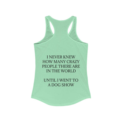 Never Knew Women's Racerback Tank