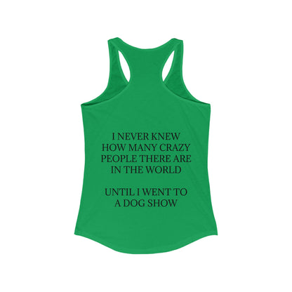 Never Knew Women's Racerback Tank