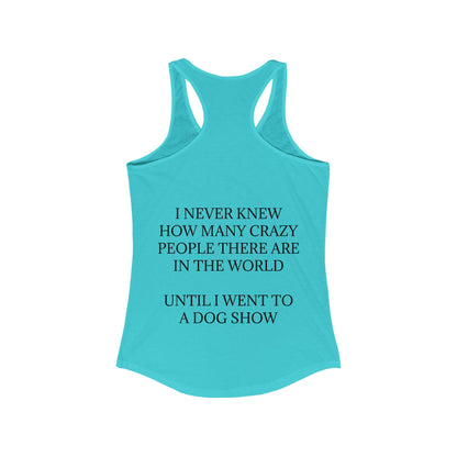 Never Knew Women's Racerback Tank