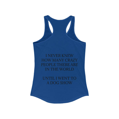 Never Knew Women's Racerback Tank