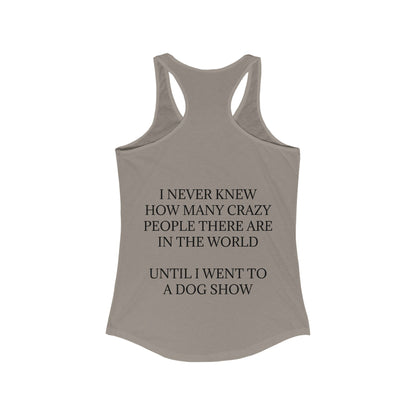 Never Knew Women's Racerback Tank
