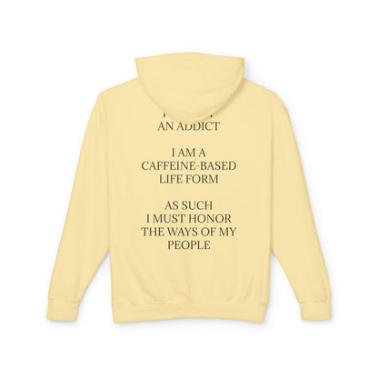Not An Addict Unisex Lightweight Hoodie