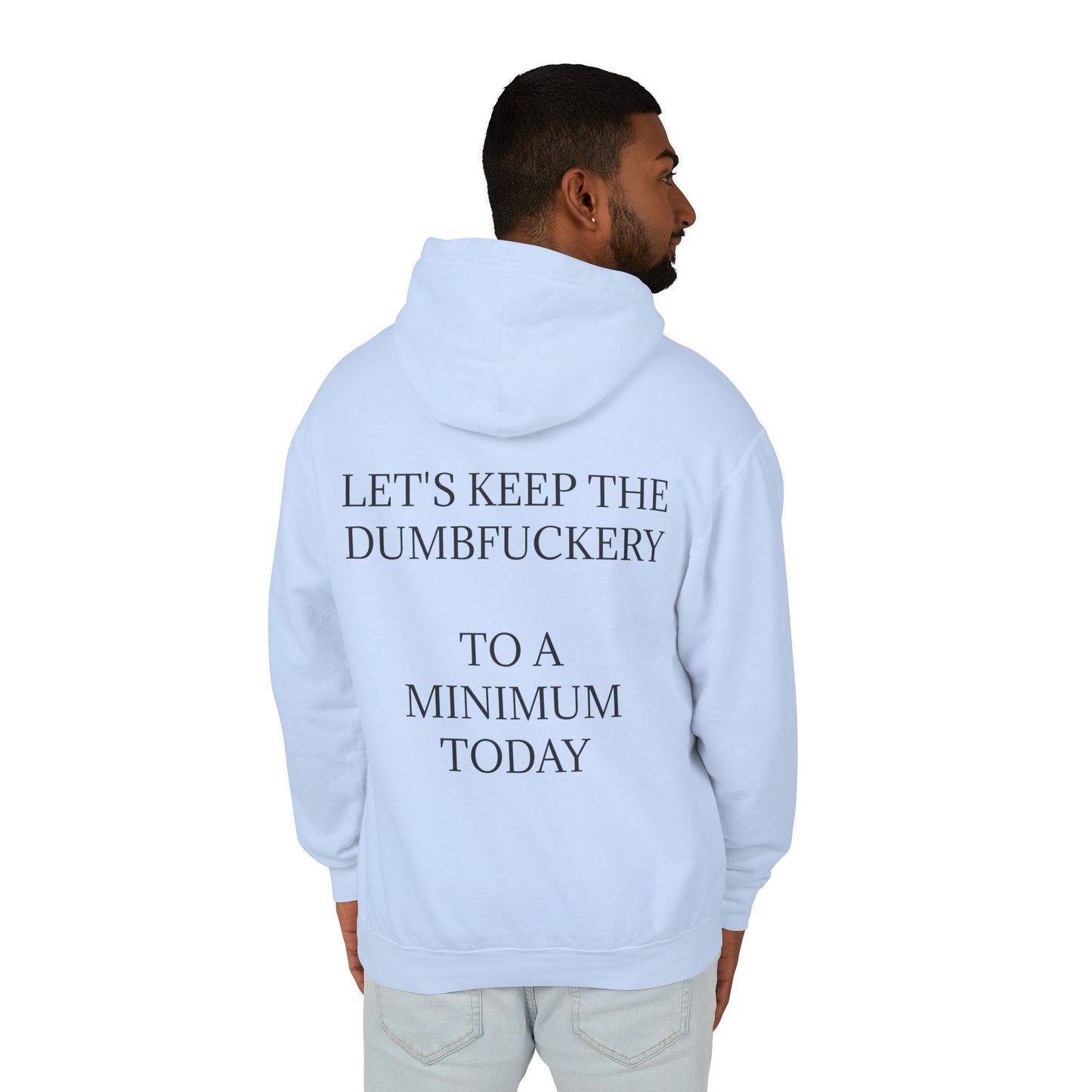 Dumbfuckery Unisex Lightweight Hoodie
