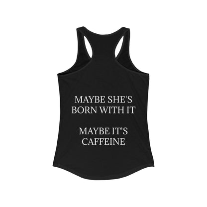 Born With It Women's Racerback Tank