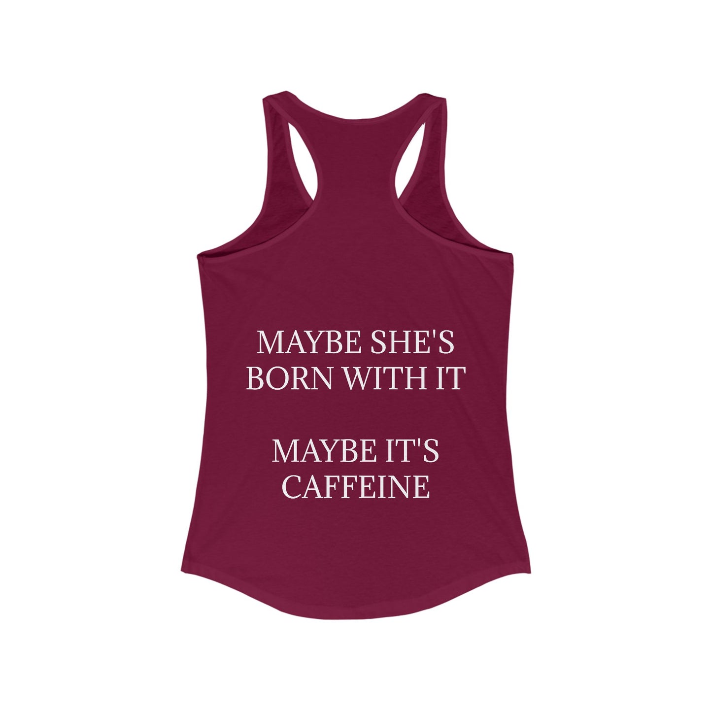 Born With It Women's Racerback Tank