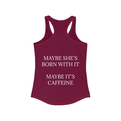 Born With It Women's Racerback Tank