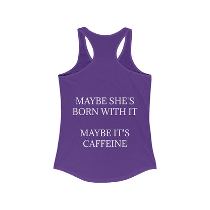 Born With It Women's Racerback Tank