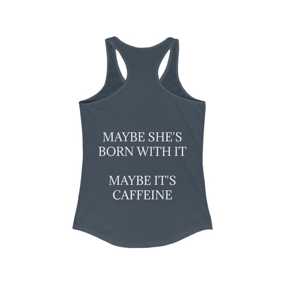 Born With It Women's Racerback Tank