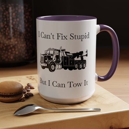 I Can't Fix Stupid Heavy Tow Truck 2-Tone Coffee Mug
