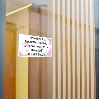 Note To Self Vinyl Decal