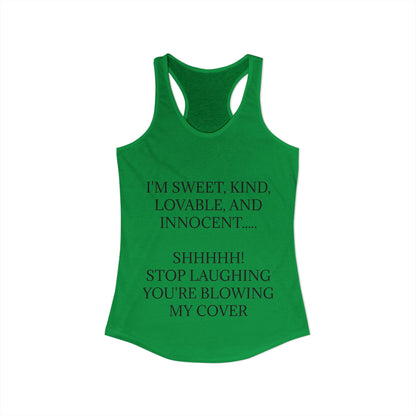 Blowing My Cover Women's Racerback Tank