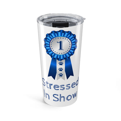 Stressed In Show Tumbler