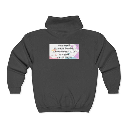 Note to Self Unisex Full Zip Hoodie