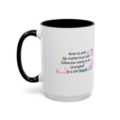 Note To Self 2-Tone Coffee Mug