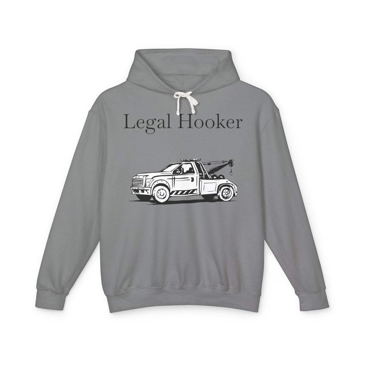 Legal H**ker Wheel Lift Tow Truck Unisex Lightweight Hoodie