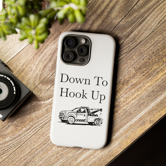 Down To Hook Up iPhone Case