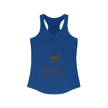 Not Enough Women's Racerback Tank