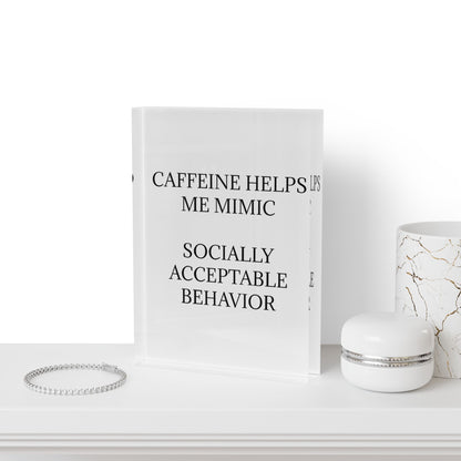 Socially Acceptable Acrylic Photo Block