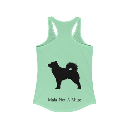 Mala-Not-A-Mute Women's Racerback Tank