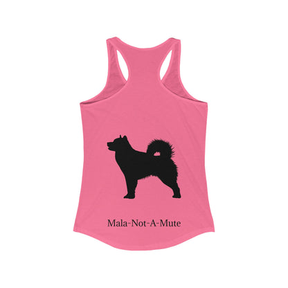 Mala-Not-A-Mute Women's Racerback Tank