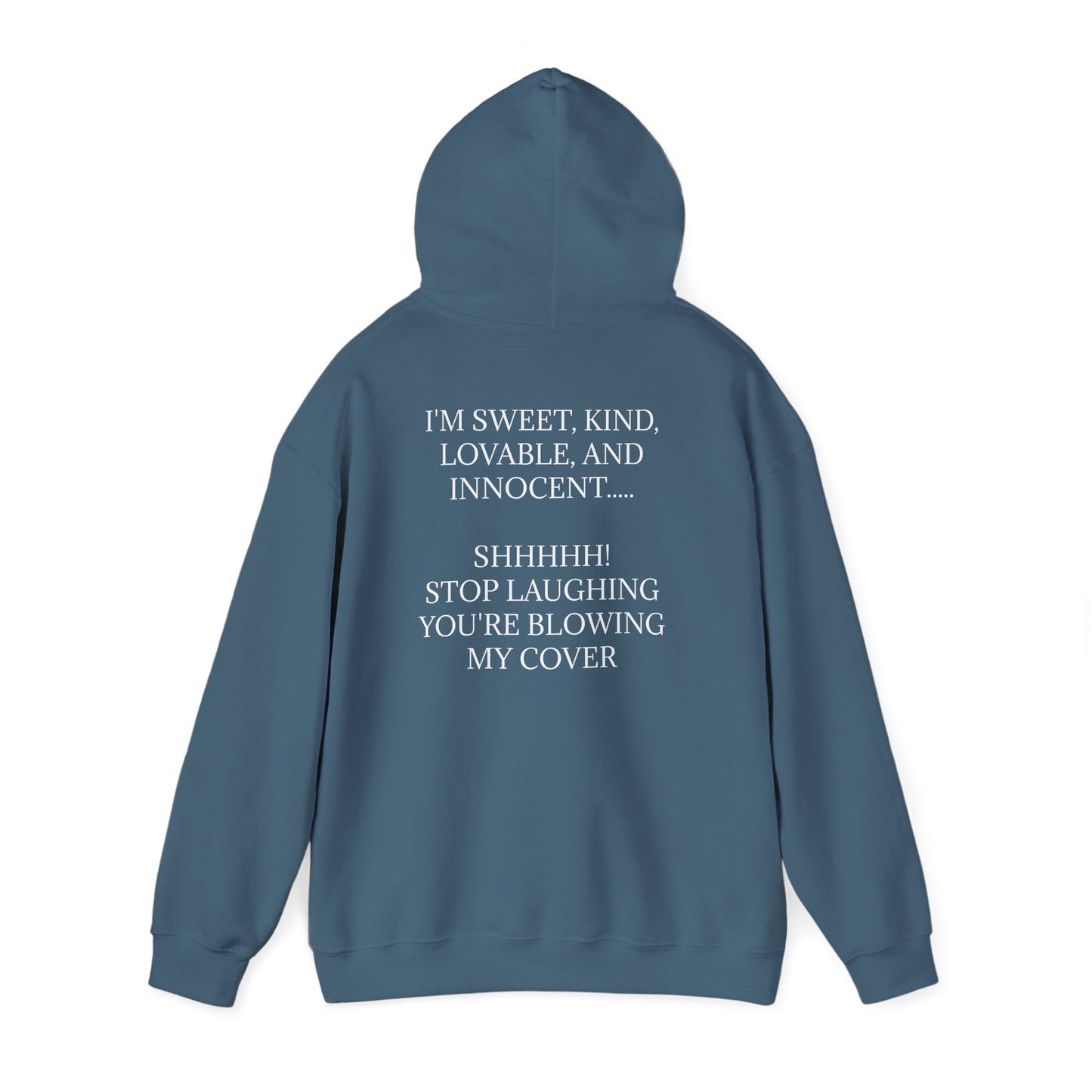 Blowing My Cover Unisex Hoodie