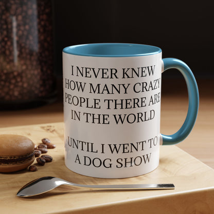 Never Knew 2-Tone Coffee Mug