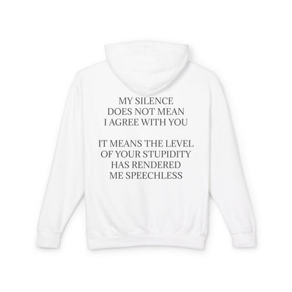 Speechless Unisex Lightweight Hoodie
