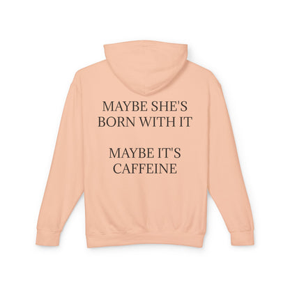 Born With It Unisex Lightweight Hoodie