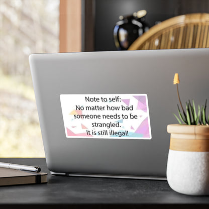 Note To Self Vinyl Decal