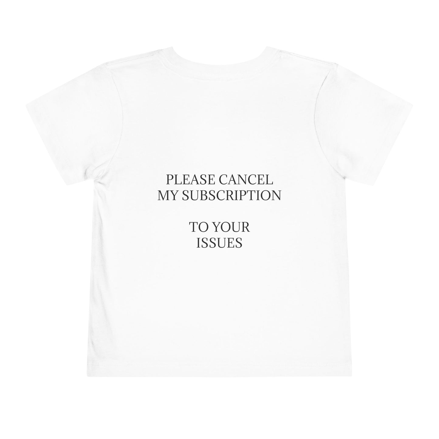 Cancel My Subscription Unisex Short Sleeve Crewneck Tee