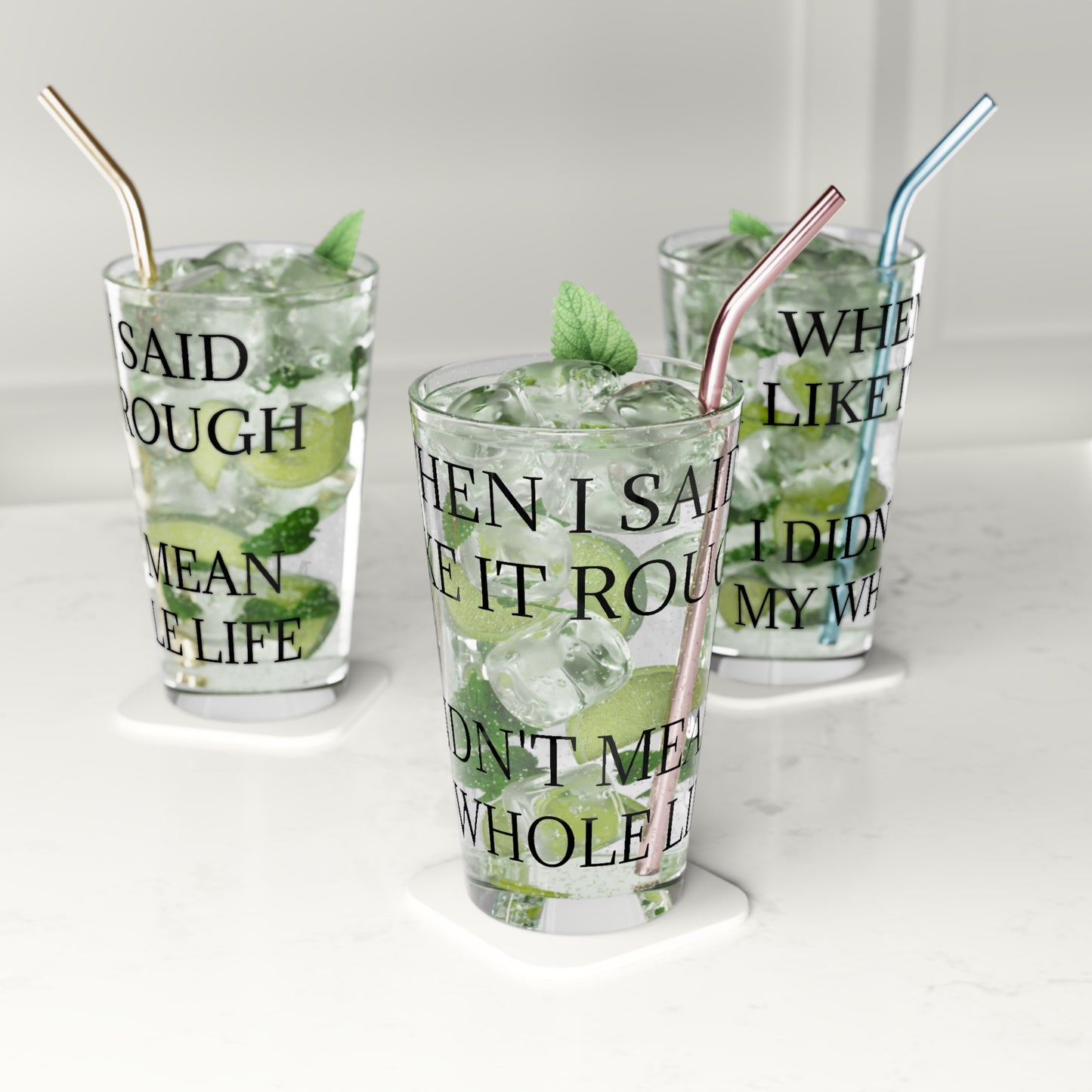 Like It Rough Drinking Glass