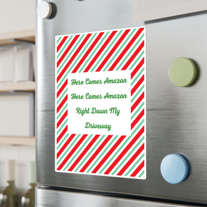 Here Comes Amazon Vinyl Decal